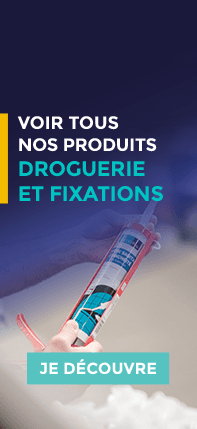 Droguerie et fixations