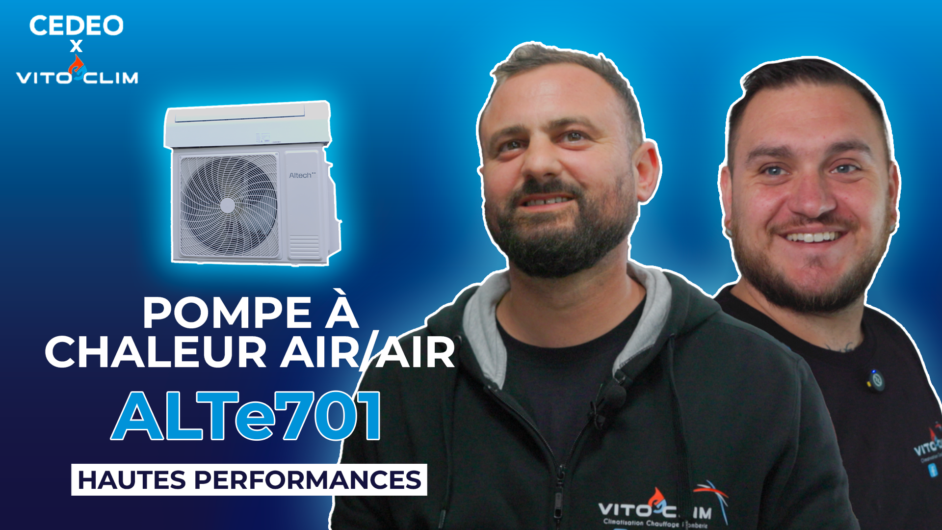 On installe la pompe à chaleur air/air Altech 701, hautes performances avec Vitoclim !