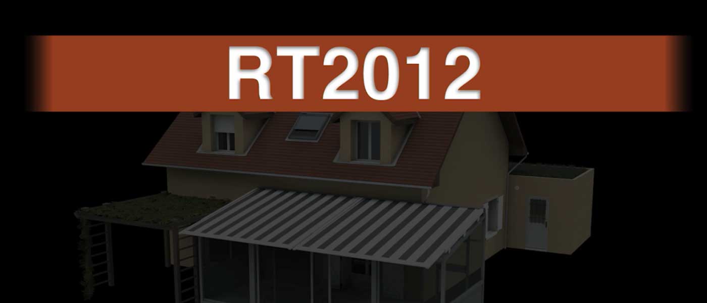 Présentation des exigences de la RT 2012 Présentation des exigences de la RT 2012